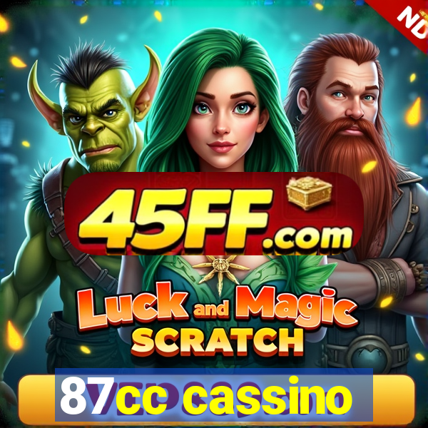 87cc cassino
